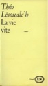 Lésoualc'h, La vie Vite. Roman. Paris, Denoël, 1971.